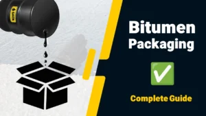 Bitumen Packaging Guide