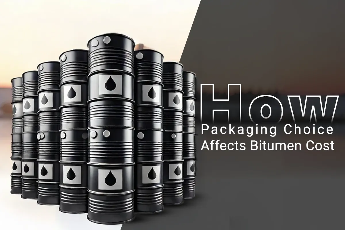 How Packaging Choice Affects Bitumen Cost