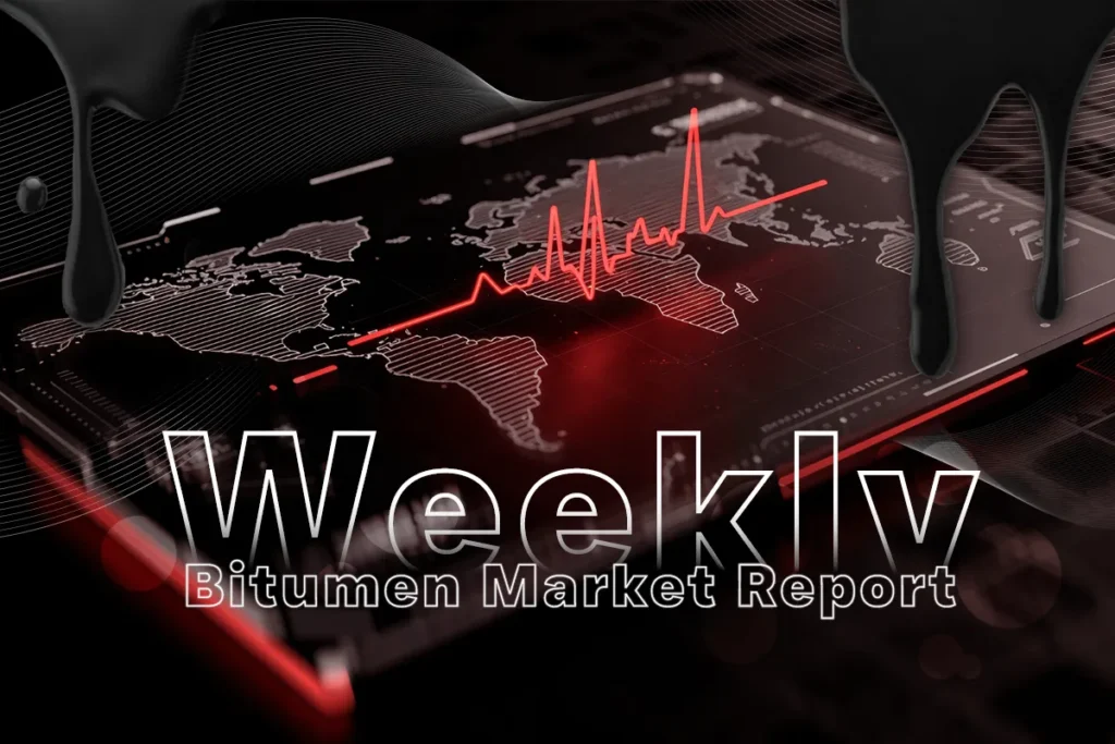 Weekly Bitumen Market Report